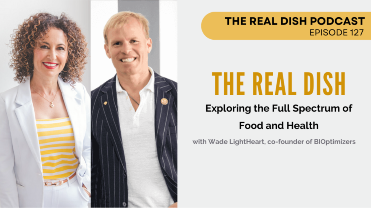 Episode 127: How to Optimize your health with Wade Lightheart