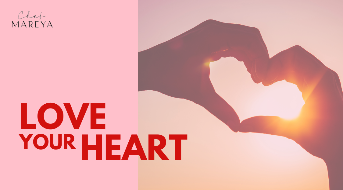 Love Your Heart