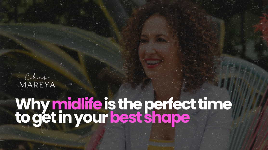 Why Midlife is the Perfect Time to Get in Your Best Shape