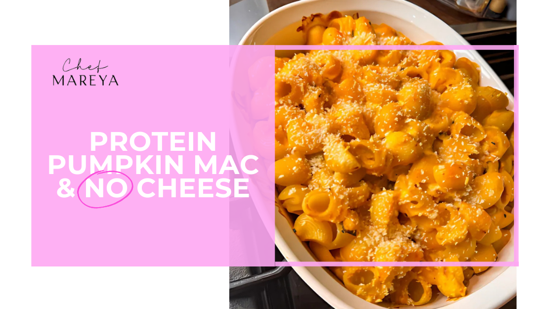 Cozy Up with Protein Pumpkin Mac &amp; No Cheese!