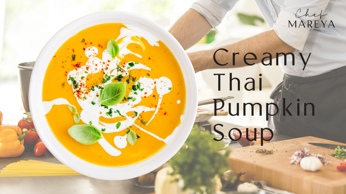 Creamy Thai Pumpkin Soup: A Bowl Full of Warmth and New Flavors