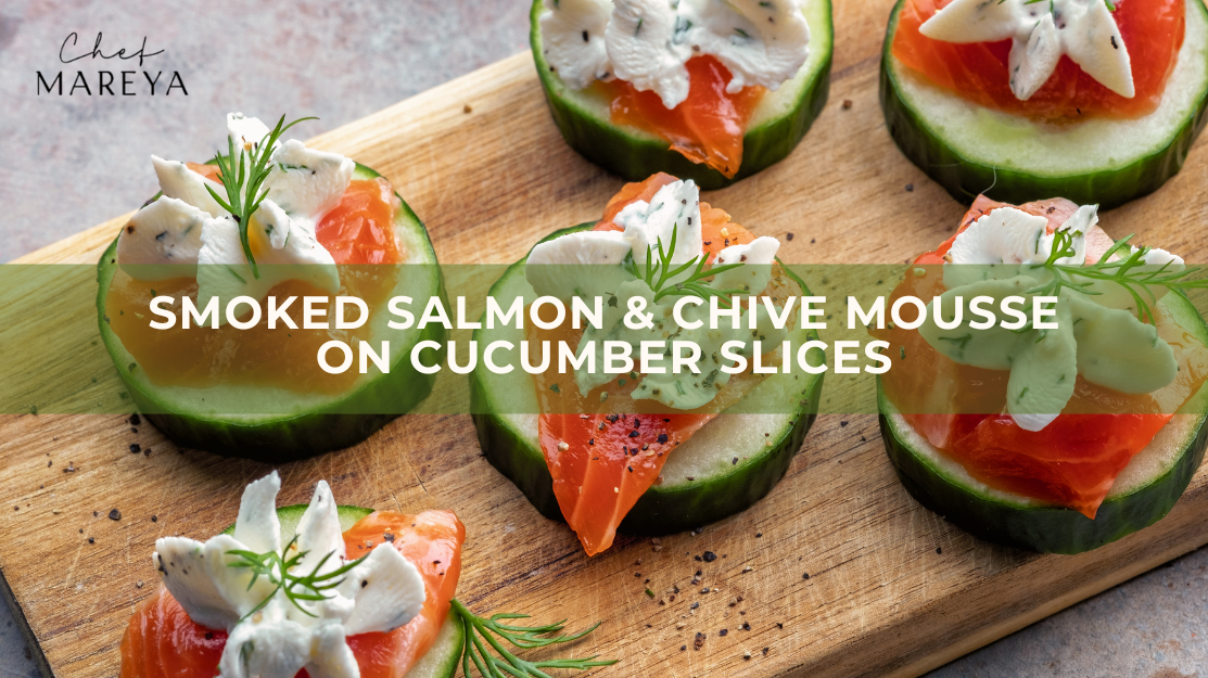 Fancy Yet Effortless: Smoked Salmon &amp; Chive Mousse on Cucumber Slices