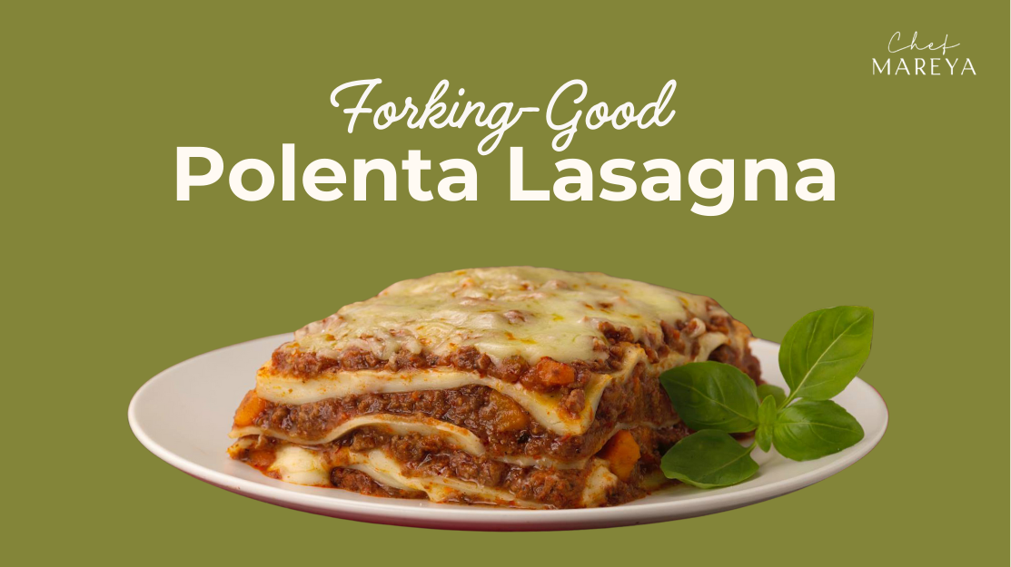 Forking-Good Polenta Lasagna