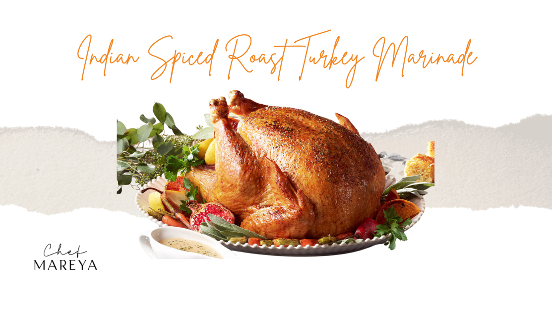 Indian-Spiced Roast Turkey Marinade
