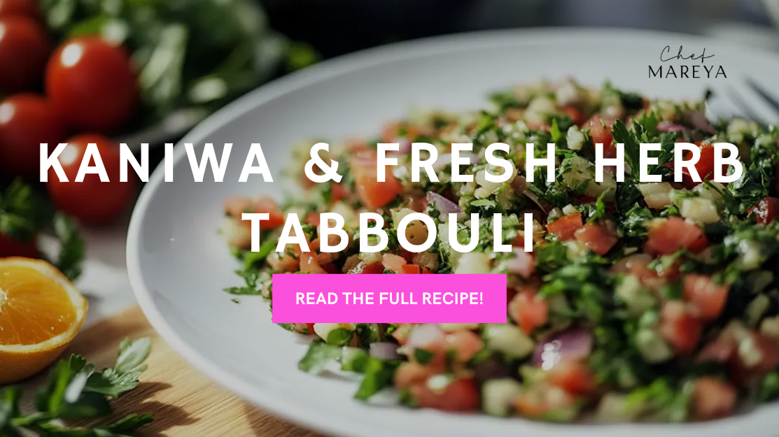 Kaniwa &amp; Fresh Herb Tabbouli