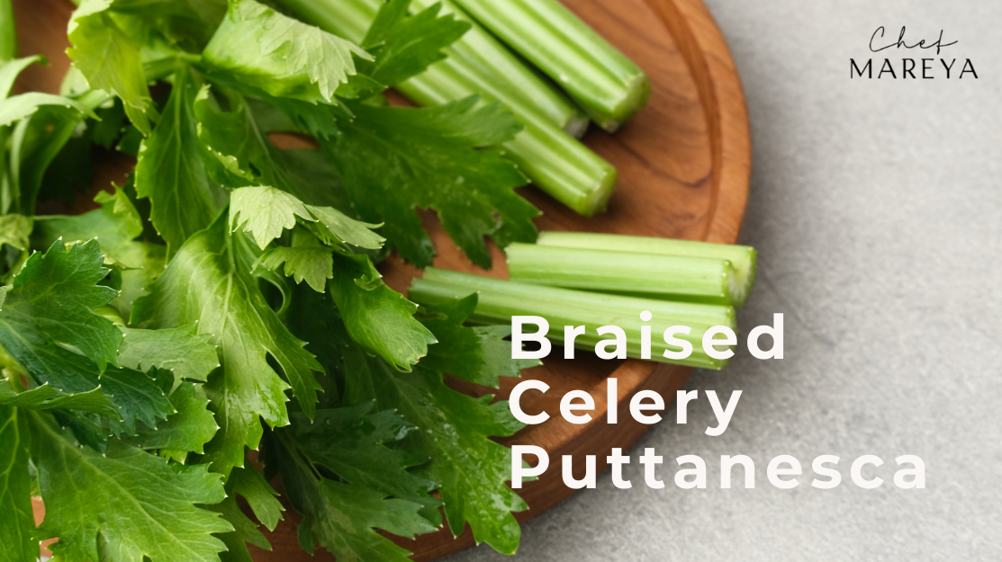 Pasta Who? This Braised Celery Puttanesca Steals the Spotlight