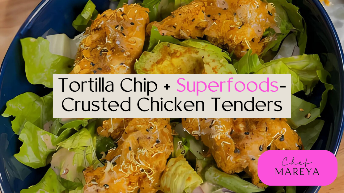 The Best (and healthiest) Chicken Tenders in the World